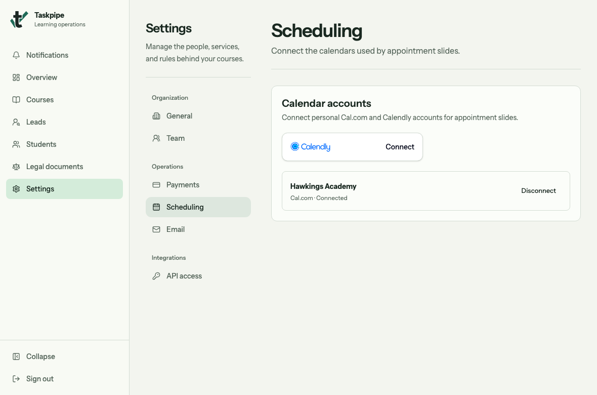 Scheduling settings showing a connected Cal.com account and Calendly Connect button